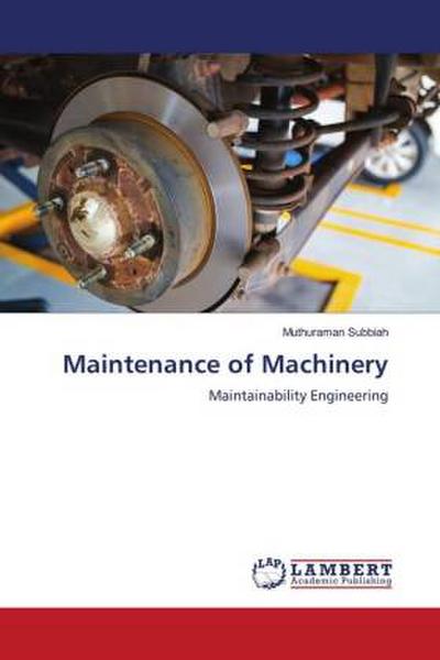 Maintenance of Machinery