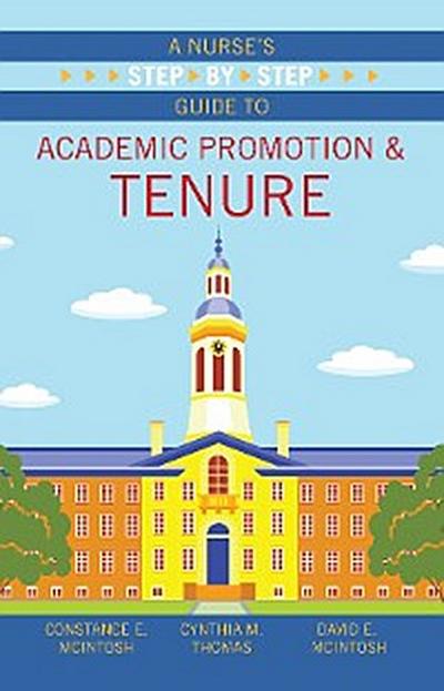 A Nurse’s Step-by-Step Guide to Academic Promotion & Tenure