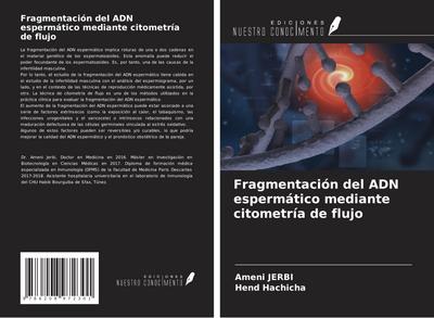 Fragmentación del ADN espermático mediante citometría de flujo