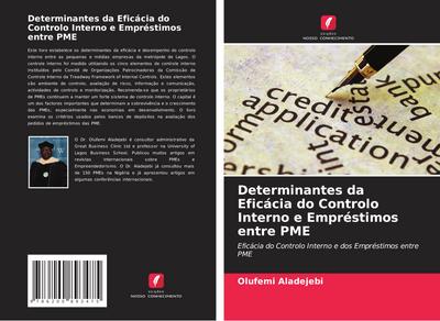 Determinantes da Eficácia do Controlo Interno e Empréstimos entre PME