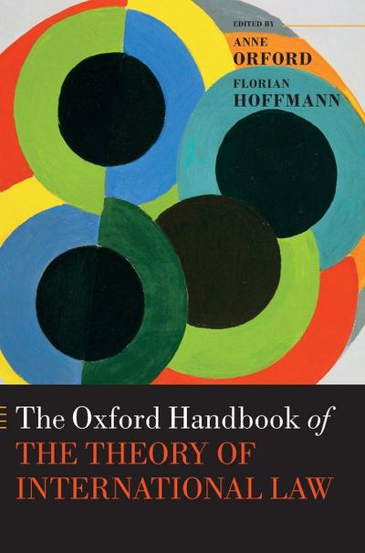 Oxford Handbook of the Theory of International Law
