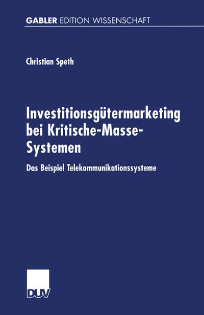 Investitionsgütermarketing bei Kritische-Masse-Systemen