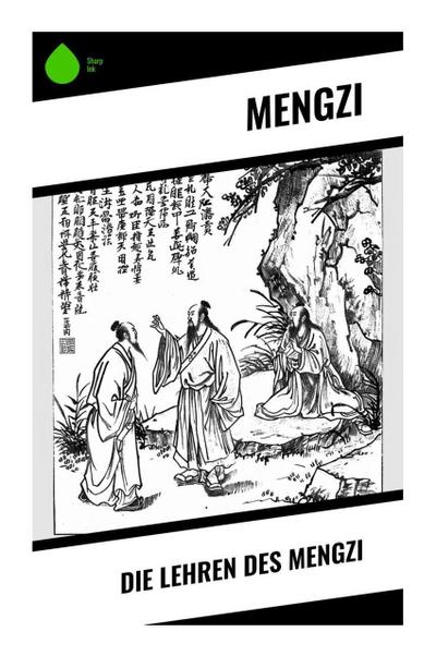 Die Lehren des Mengzi