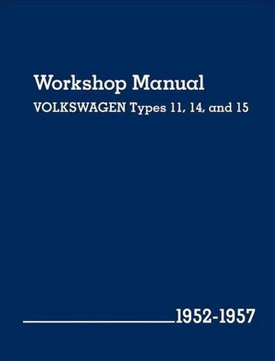Volkswagen Workshop Manual Types 11, 14, and 15