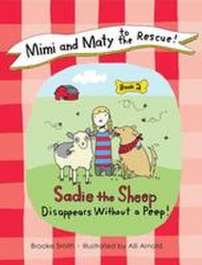 Mimi and Maty to the Rescue!, Book 2
