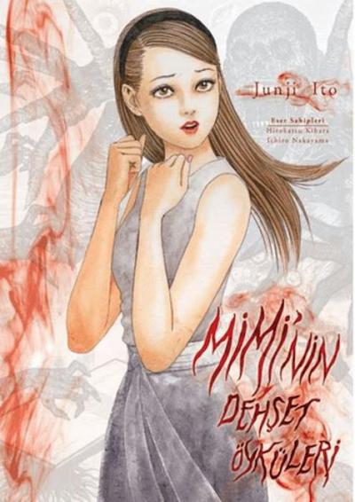 Miminin Dehset Öyküleri