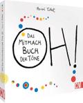 OH! Das Mitmach Buch der Töne