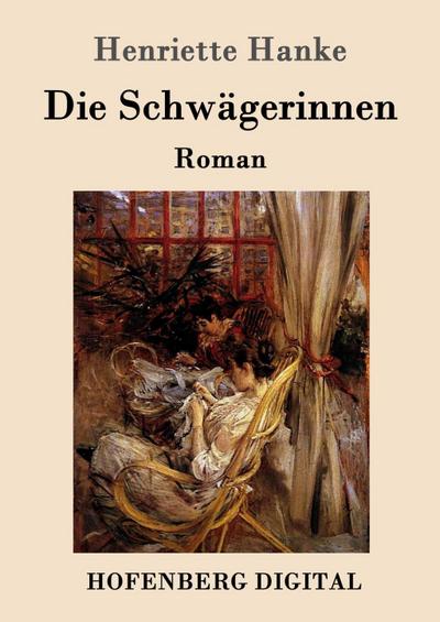 Die Schwägerinnen
