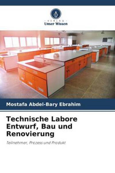Technische Labore Entwurf, Bau und Renovierung