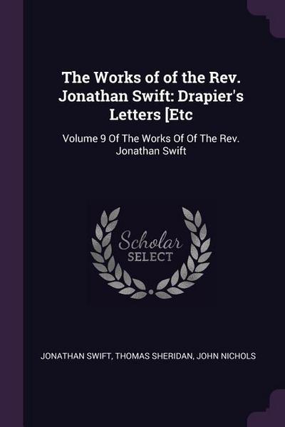 The Works of of the Rev. Jonathan Swift