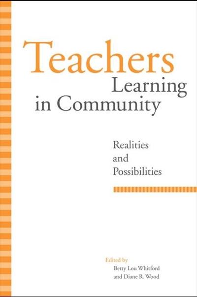 Teachers Learning in Community