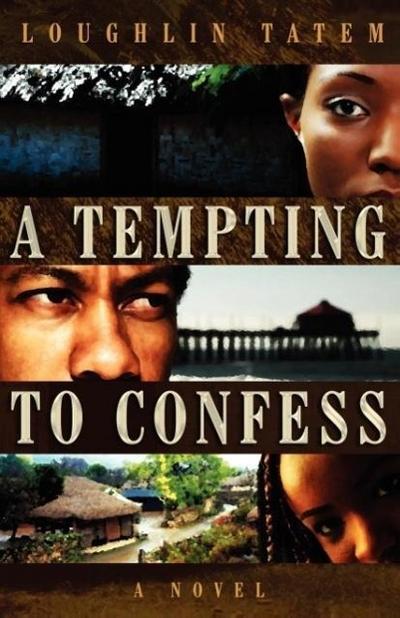 Tatem, L: Tempting to Confess