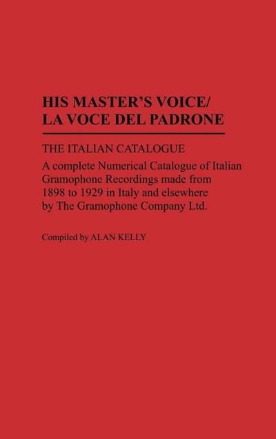 His Master’s Voice/La Voce Del Padrone