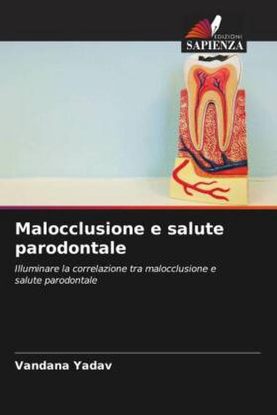 Malocclusione e salute parodontale