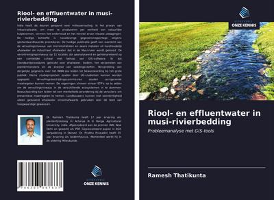 Riool- en effluentwater in musi-rivierbedding
