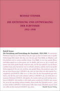 Die Entstehung und Entwicklung der Eurythmie 1912-1918