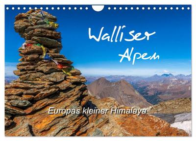 Walliser Alpen ¿ Europas »kleiner« Himalaya (Wandkalender 2024 DIN A4 quer), CALVENDO Monatskalender