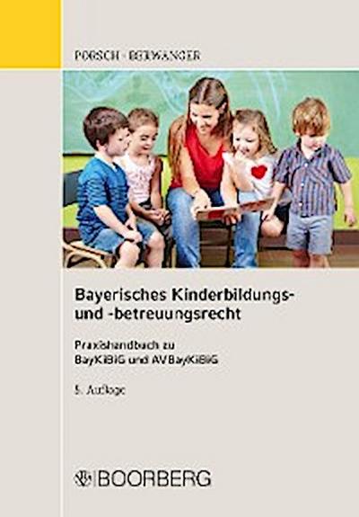 Bayerisches Kinderbildungs- und -betreuungsrecht