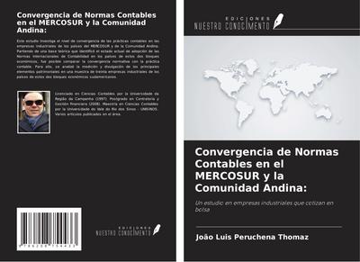 Convergencia de Normas Contables en el MERCOSUR y la Comunidad Andina: