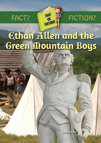 ETHAN ALLEN & THE GREEN MOUNTA