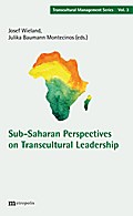 Sub-Saharan Perspectives on Transcultural Leadership