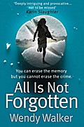 All Is Not Forgotten