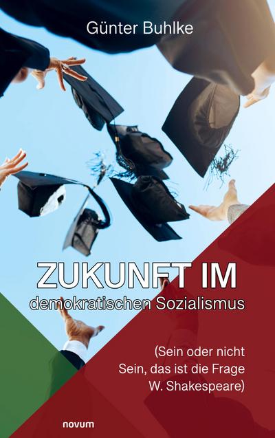 Zukunft im demokratischen Sozialismus