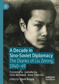 A Decade in Sino-Soviet Diplomacy