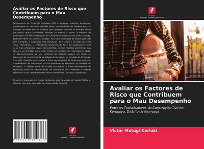Avaliar os Factores de Risco que Contribuem para o Mau Desempenho
