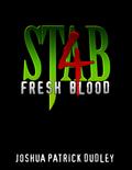 Stab 4: Fresh Blood