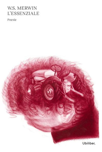 Merwin, W: L’ essenziale. Testo inglese a fronte