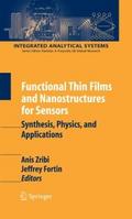 Functional Thin Films and Nanostructures for Sensors