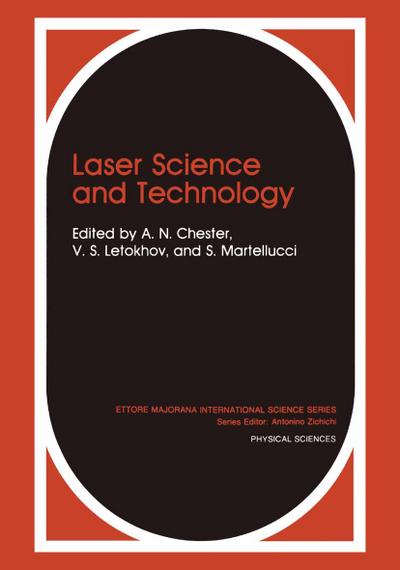 Laser Science and Technology