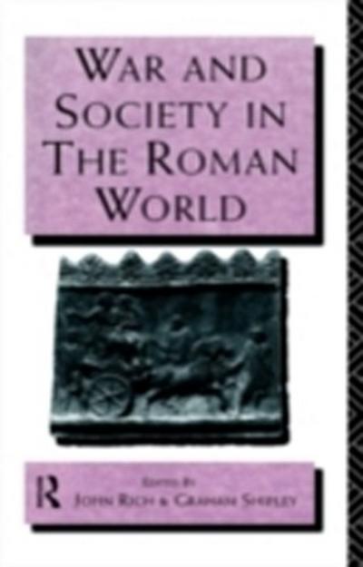 War and Society in the Roman World