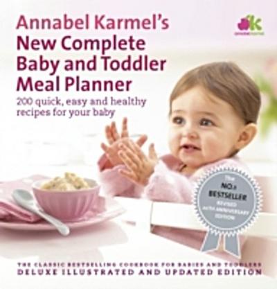 Annabel Karmel’s New Complete Baby & Toddler Meal Planner