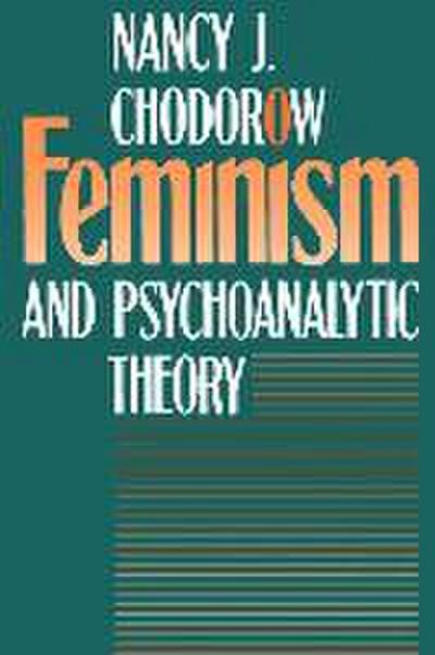 Feminism and Psychoanalytic Theory