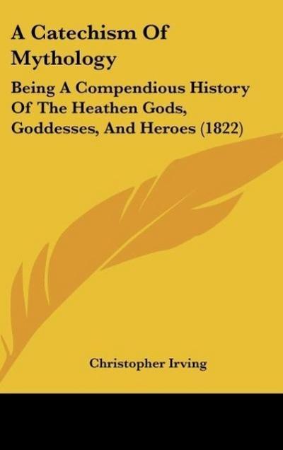 A Catechism Of Mythology