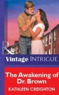 Awakening Of Dr. Brown (Mills & Boon Vintage I