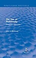 Use of Philosophy (Routledge Revivals)