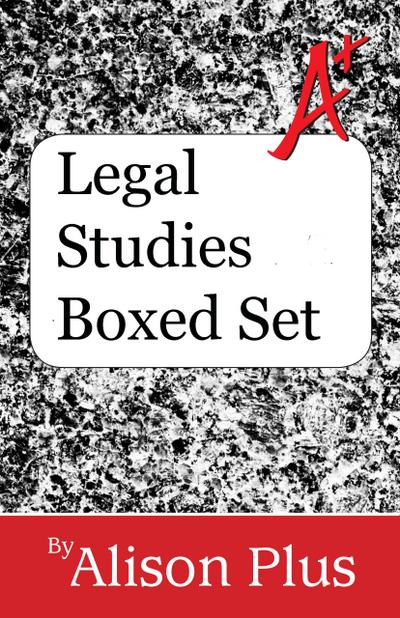 Legal Studies Boxed Set (A+ Guides to Writing, #11)