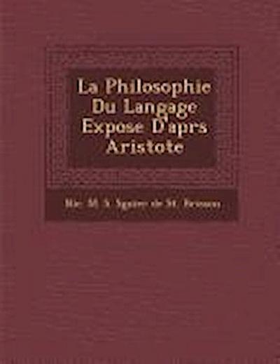 La Philosophie Du Langage Expos E D’Apr S Aristote