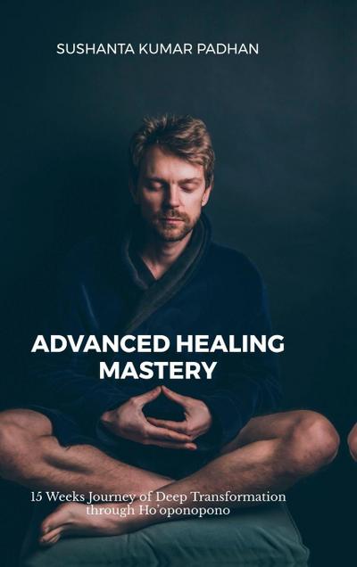 Advanced Healing Mastery