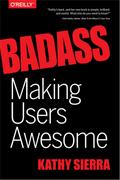 Badass: Making Users Awesome