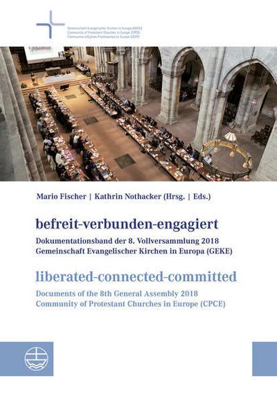 befreit-verbunden-engagiert/liberated-connected-committed