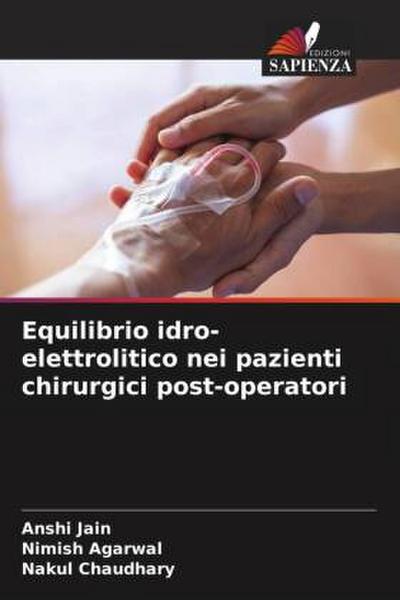 Equilibrio idro-elettrolitico nei pazienti chirurgici post-operatori