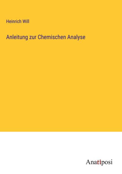 Anleitung zur Chemischen Analyse