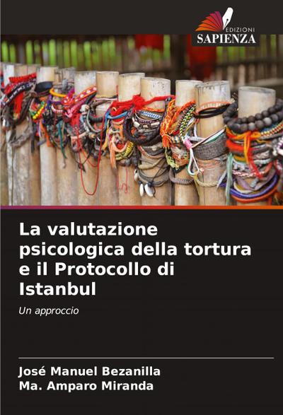 La valutazione psicologica della tortura e il Protocollo di Istanbul