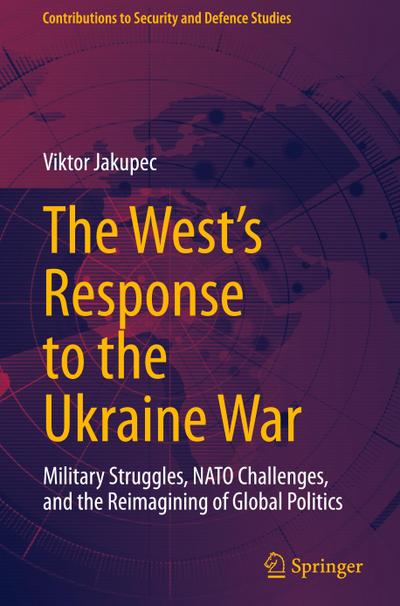 The West’s Response to the Ukraine War