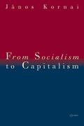 From Socialism to Capitalism