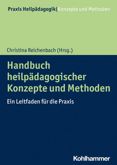 Handbuch heilpädagogischer Konzepte und Methoden